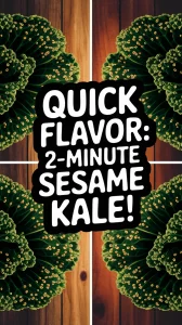 Delicious 2-minute sesame kale dish with vibrant green leaves and sesame seeds.