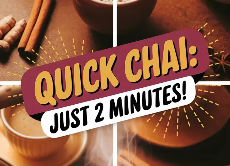 Easy 2-Minute Spiced Chai