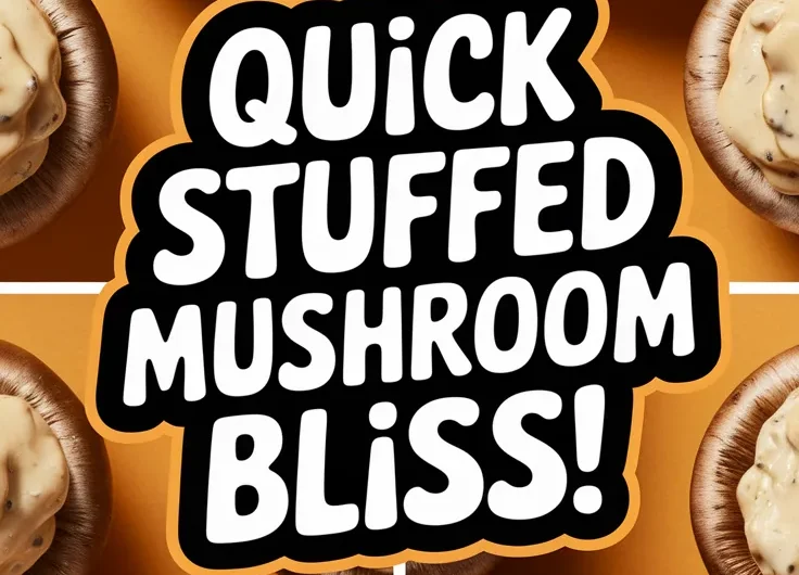 Easy 2-Minute Stuffed Mushrooms