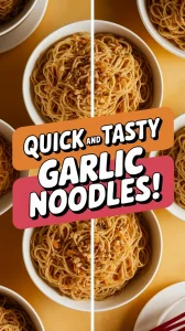 Delicious and quick 2-minute garlic noodles in bowls.