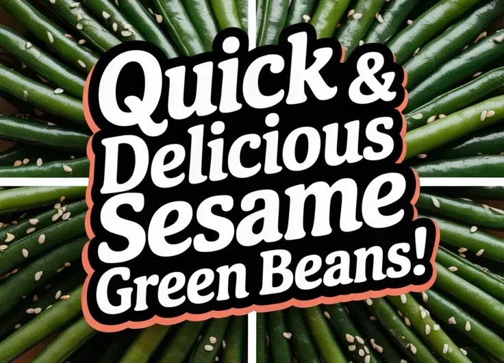 Easy 2-Minute Sesame Green Beans