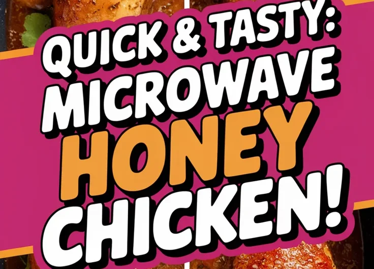 Honey Garlic Chicken – Easy Microwave Fix