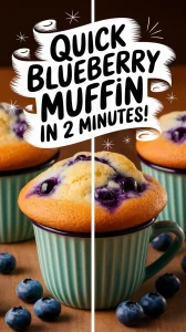 A delicious microwave blueberry muffin in a mug, ready in just 2 minutes.