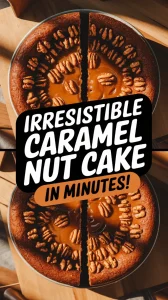 A freshly baked microwave caramel nut cake topped with pecans, perfect for a quick dessert.