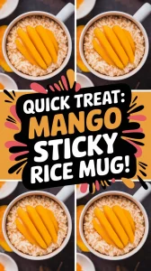 Delicious microwave mango sticky rice mug featuring sliced mango on top