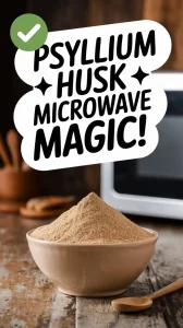 Bowl of psyllium husk with a microwave in the background, related to microwaving psyllium husk for baking.