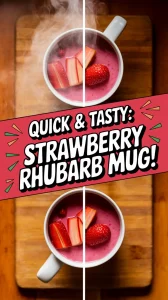 Delicious microwave strawberry rhubarb mug dessert with fresh strawberries on top