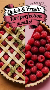 Delicious Raspberry Tart with Spring Herbs in a Microwave Crust