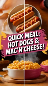 Delicious cheap microwave hot dogs and creamy mac and cheese