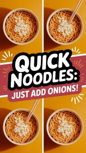 Bowl of cheap microwave instant noodles topped with canned diced onions.