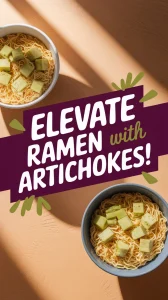 Bowl of cheap microwave ramen topped with canned diced artichokes for an easy meal.