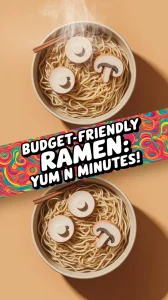 Delicious cheap microwave ramen with canned mushrooms in a bowl