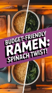 Bowl of budget-friendly microwave ramen with canned spinach