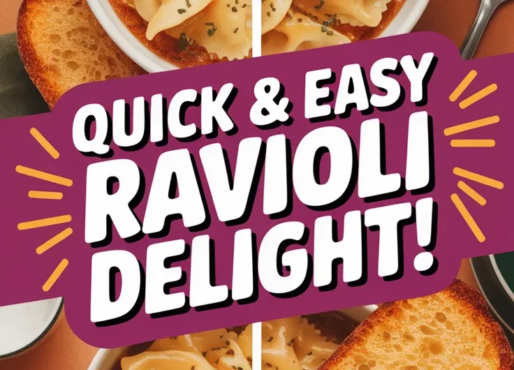 Lazy Microwave Canned Ravioli with Garlic Bread