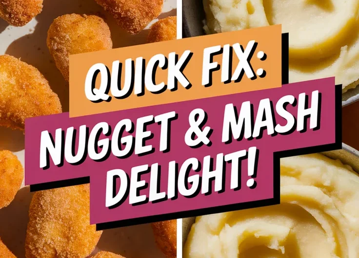Lazy Microwave Frozen Chicken Nuggets and Instant Mashed Potatoes