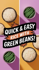 Easy microwave boxed rice with canned green beans for a quick meal