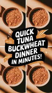 Quick and easy tuna and instant buckwheat meal for a lazy dinner.