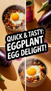 Delicious microwave egg with canned diced eggplant, showcasing a quick nutritious meal.