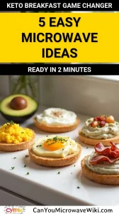 Delicious keto microwave breakfast ideas ready in 2 minutes