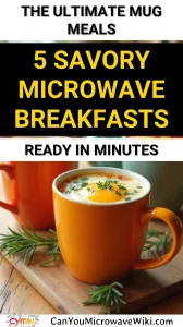 Delicious savory mug breakfasts ready in minutes